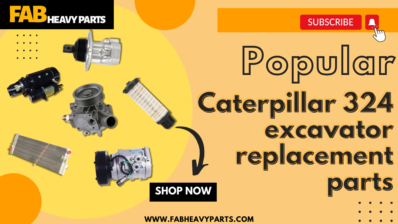 Popular Caterpillar 324 excavator replacement parts