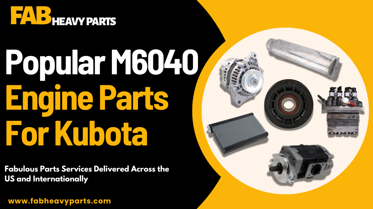 Popular M6040 Engine Parts For Kubota