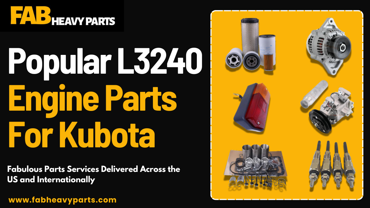 Popular L3240 Engine Parts For Kubota