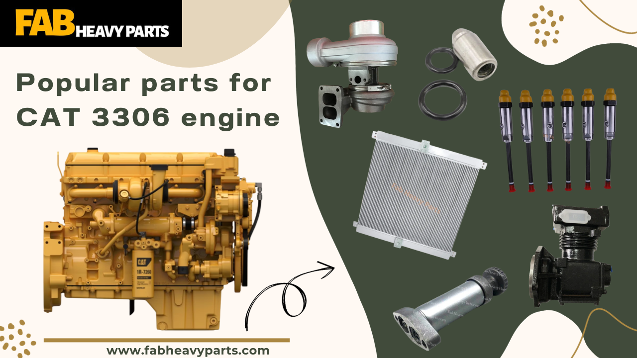 Popular parts for Caterpillar 3306 engine